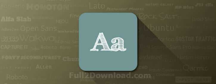 FontFix Pro 4.1.16.0 [Full Premium] Download - Android Fonts Change App